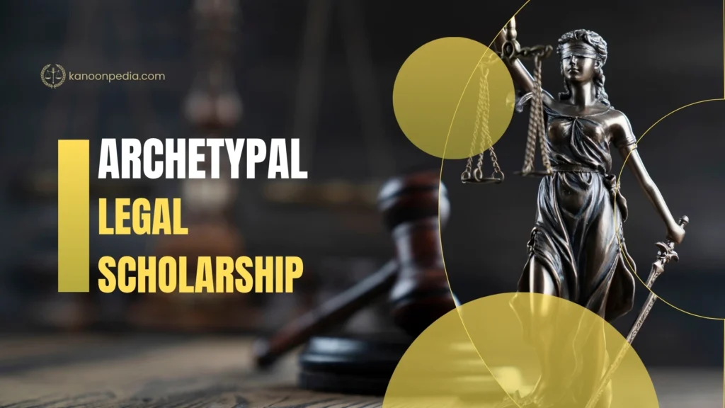 Archetypal Legal Scholarship