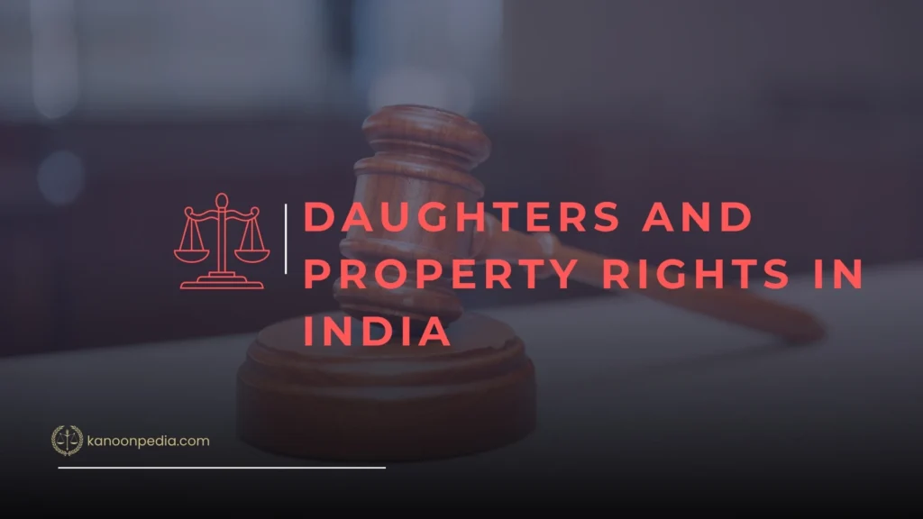 Daughters and Property Rights in India