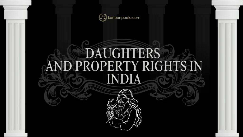 Daughters and Property Rights in India