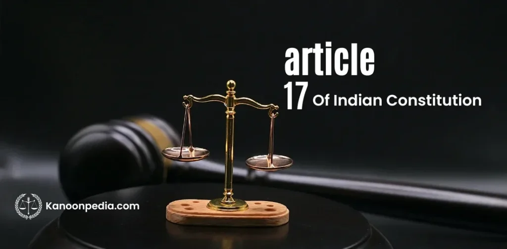 Article 17 of Indian Constitution