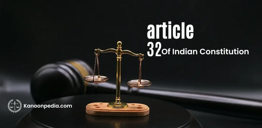 Article 32 of Indian Constitution